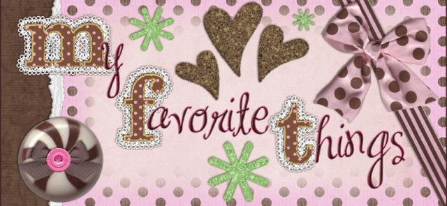 favorite things