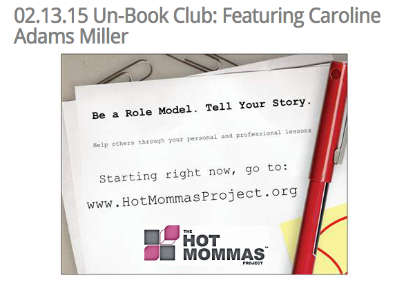 February Un Book Club  Featuring Caroline Adams Miller – the Highest Value Book Club You’ll Ever Experience   The Hot Mommas Project